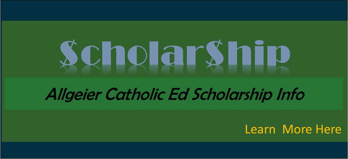 Allgeier Catholic Ed Scholarship